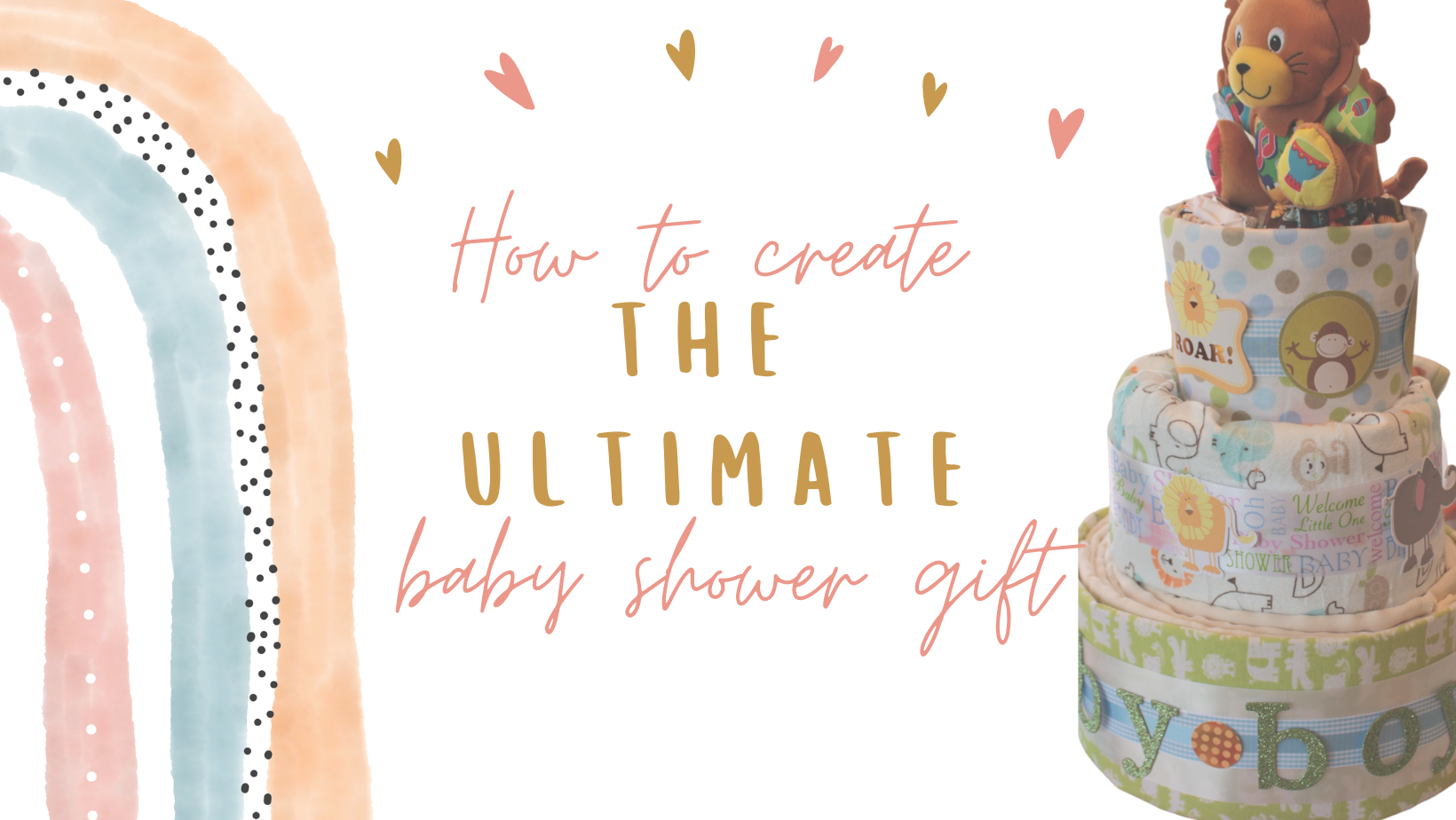 How to Create the Ultimate Baby Shower Gift